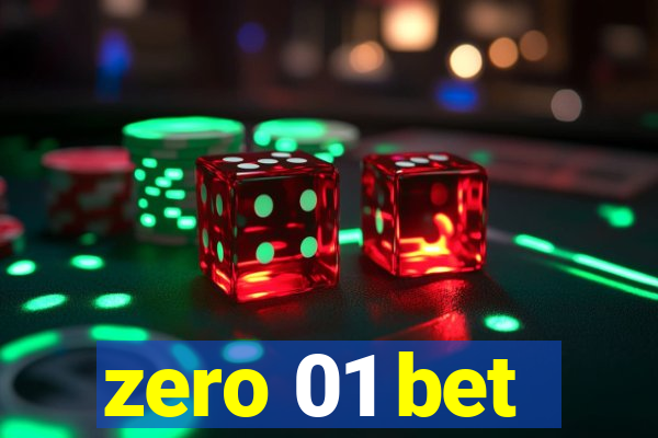 zero 01 bet